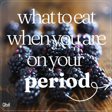 What to eat when you are on your period?